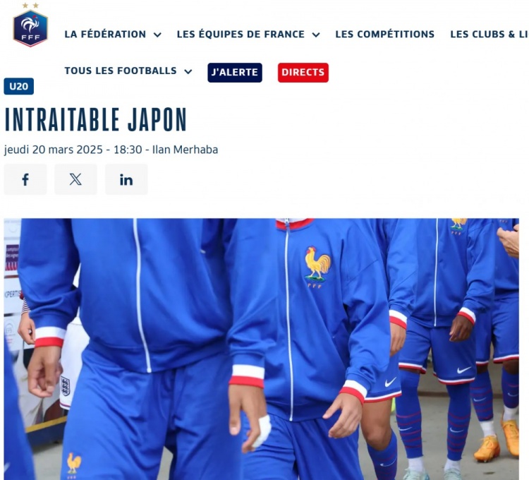 法國U20在熱身賽1-3日本U20，法國足協(xié)官網(wǎng)稱日本隊(duì)“勢不可擋”